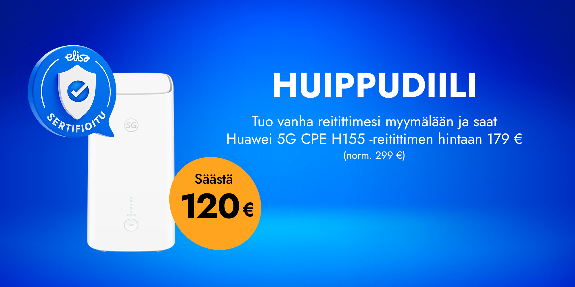 Laite tarvitsee kunnon verkon, verkko tarvitsee kunnon laitteen