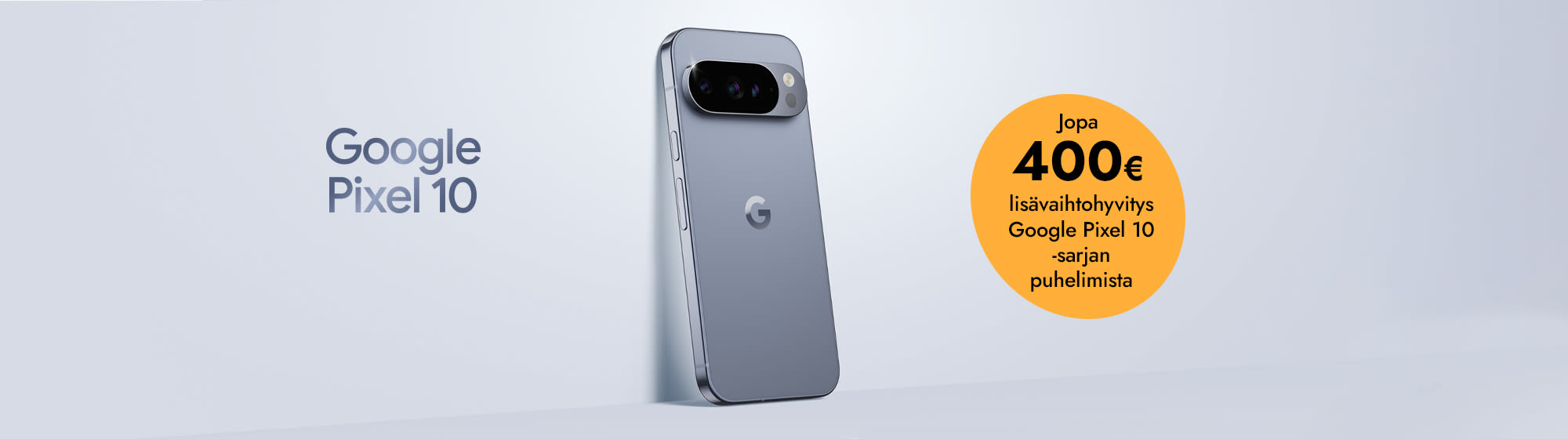 Google Pixel -puhelin, 200 euron lisähyvitys normaalin vaihtohyvityksen päälle