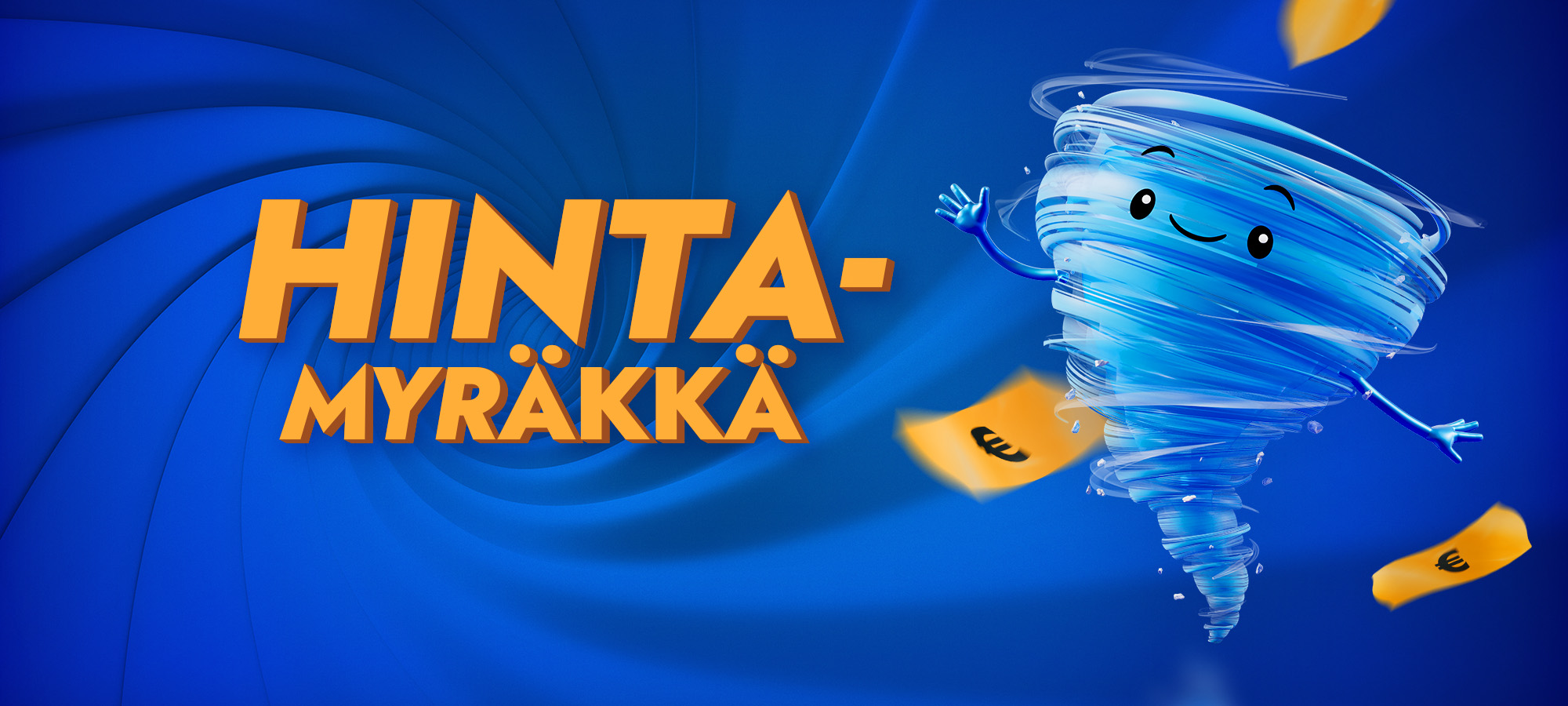 Pyörremyrskyssä lenteleviä hintalappuja ja teksti "Hintamyräkkä".